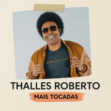 Thalles Roberto – Mais Tocadas | Melhores Louvores Gospel e Hinos Cristãos 2025