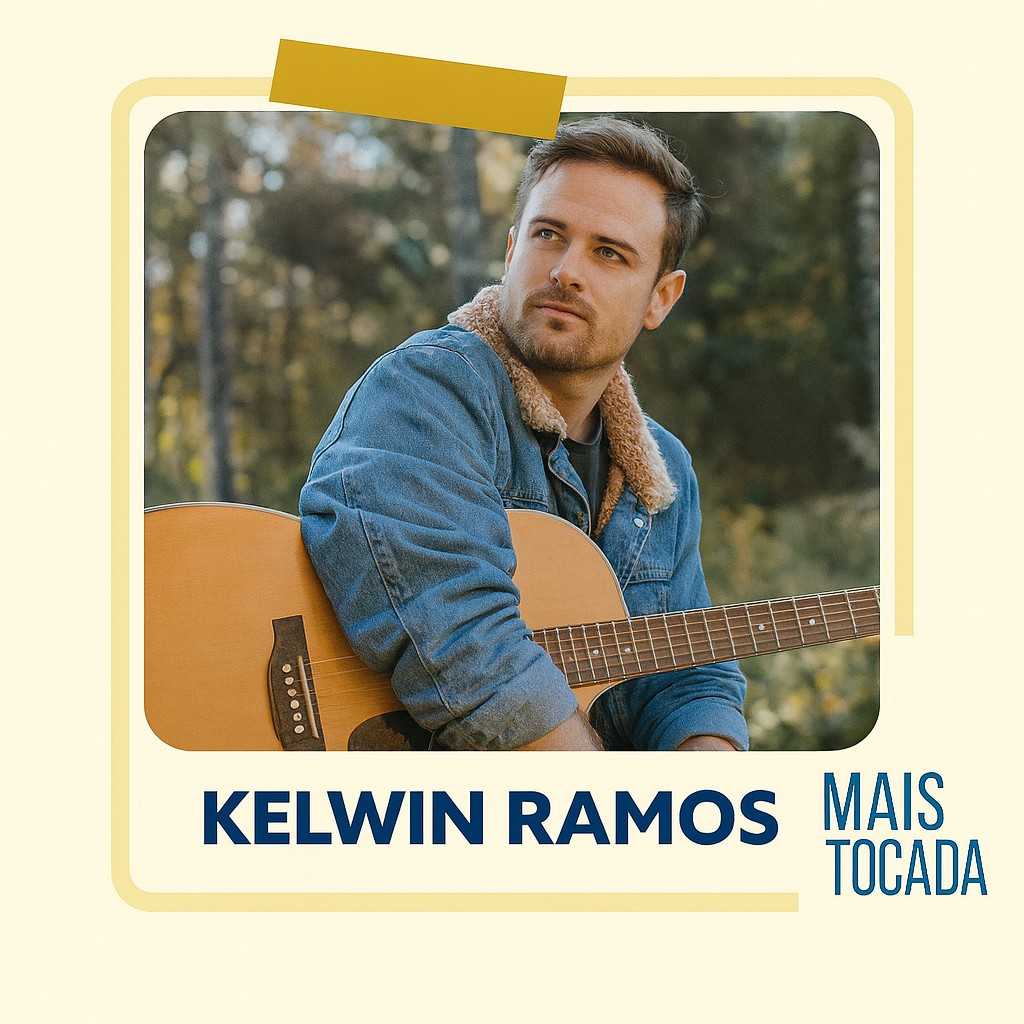 Playlist: Kelwin Ramos – Mais Tocadas