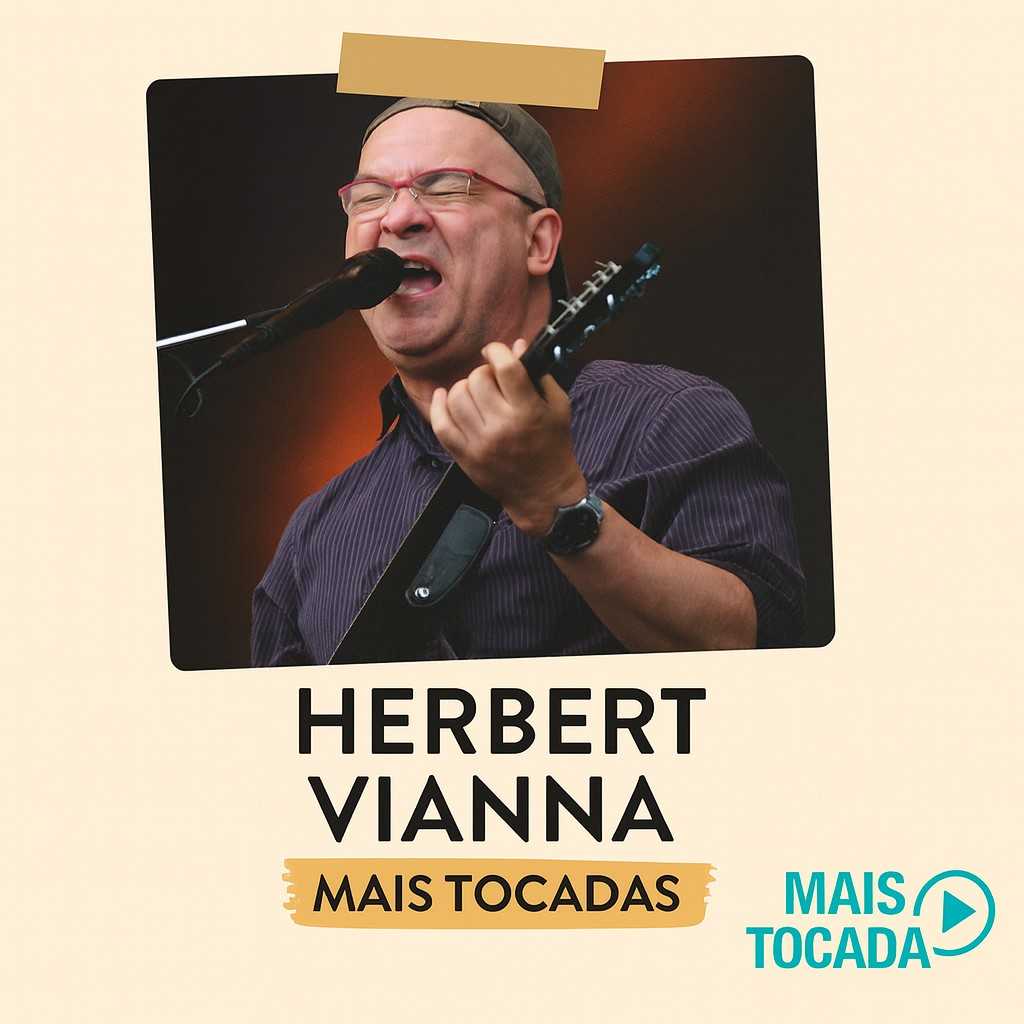 Herbert Vianna – As Melhores e Mais Tocadas | Rock Nacional e Sucessos dos Paralamas do Sucesso
