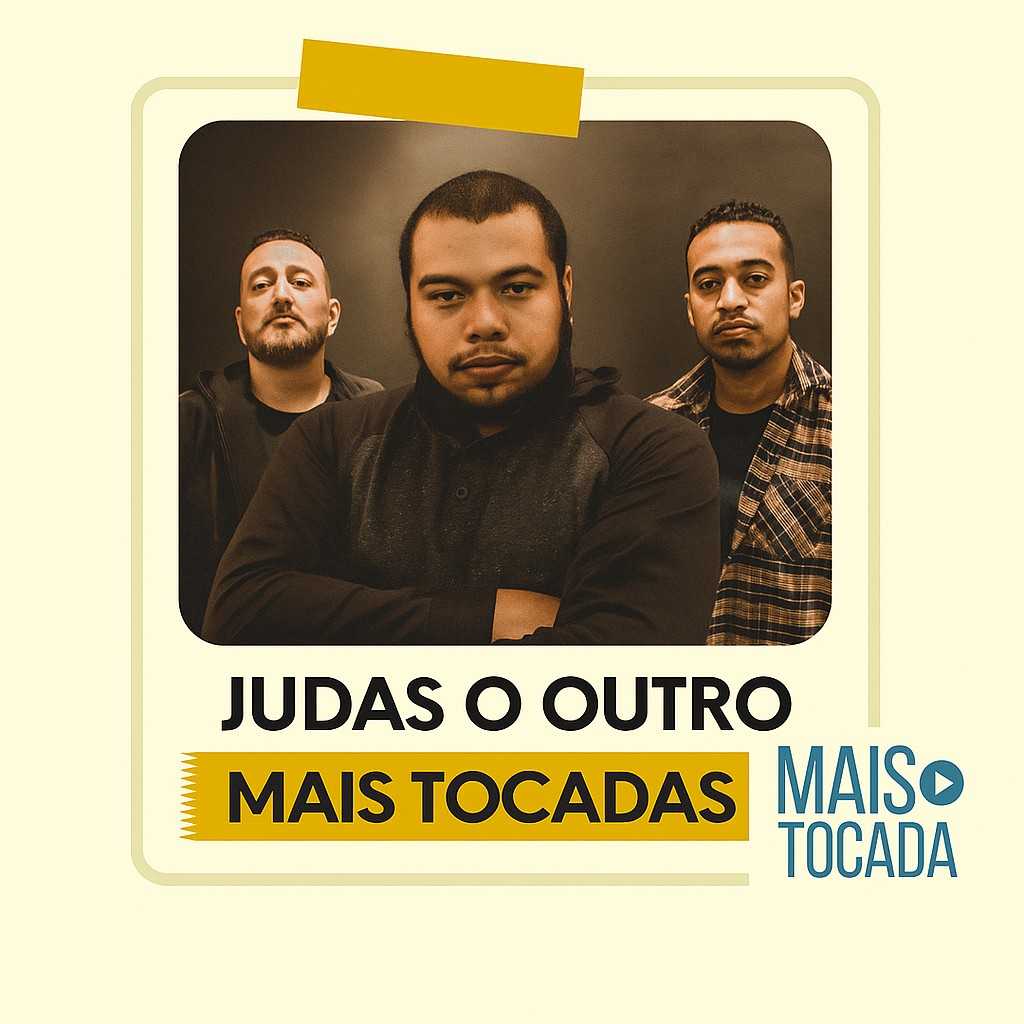 Judas O Outro – Mais Tocadas | Mais Tocadas