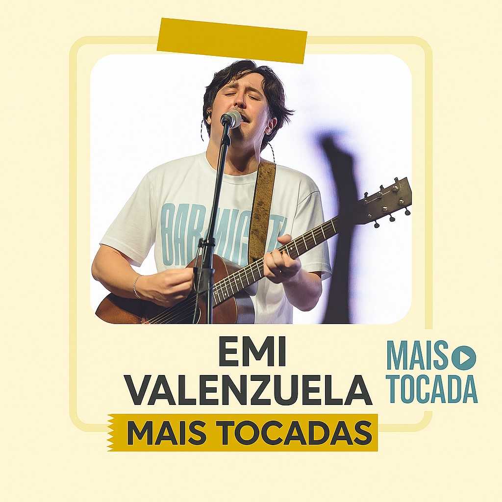 Emi Valenzuela – Playlist ‘Mais Tocadas’: Louvores que Elevam o Espírito