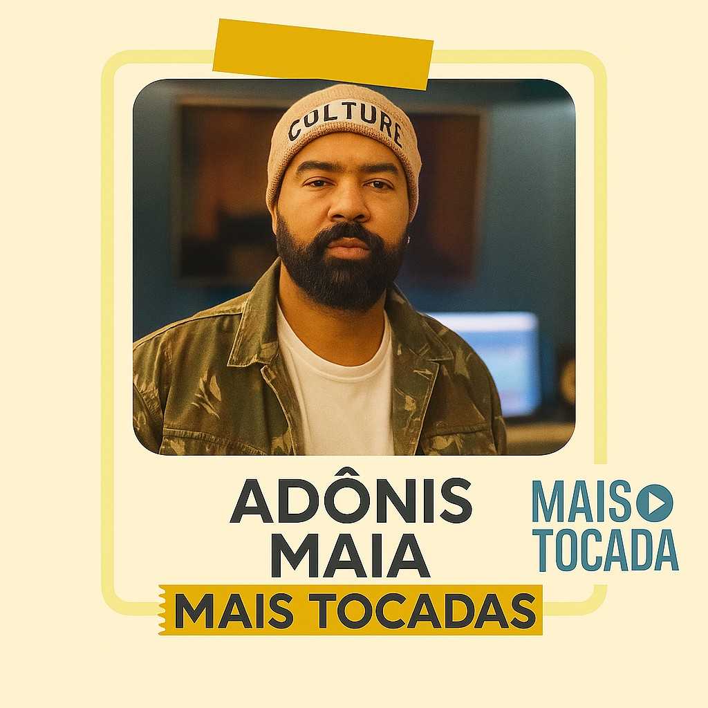 Adônis Maia – Playlist ‘Mais Tocadas’: Louvores que Inspiram e Transformam