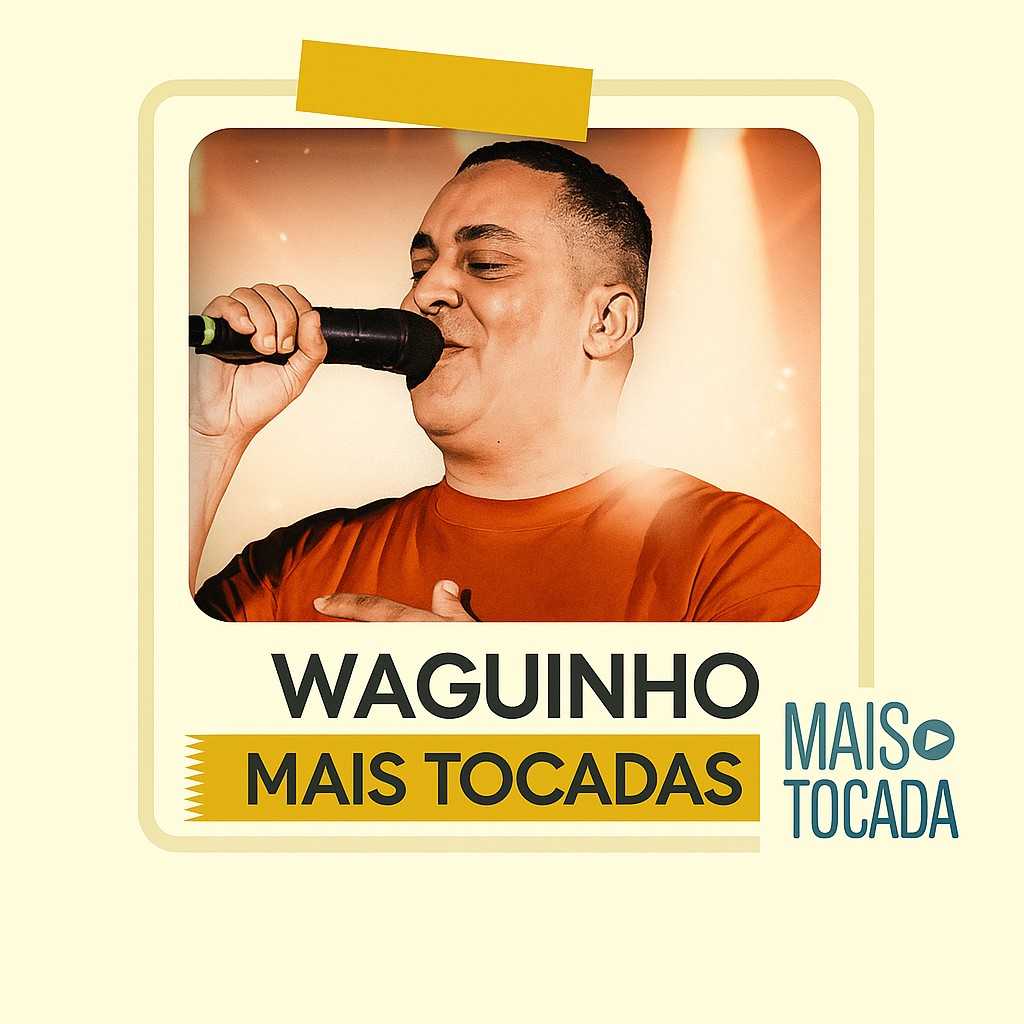 Waguinho – Mais Tocadas | Samba, Fé & Louvor em Grandes Sucessos
