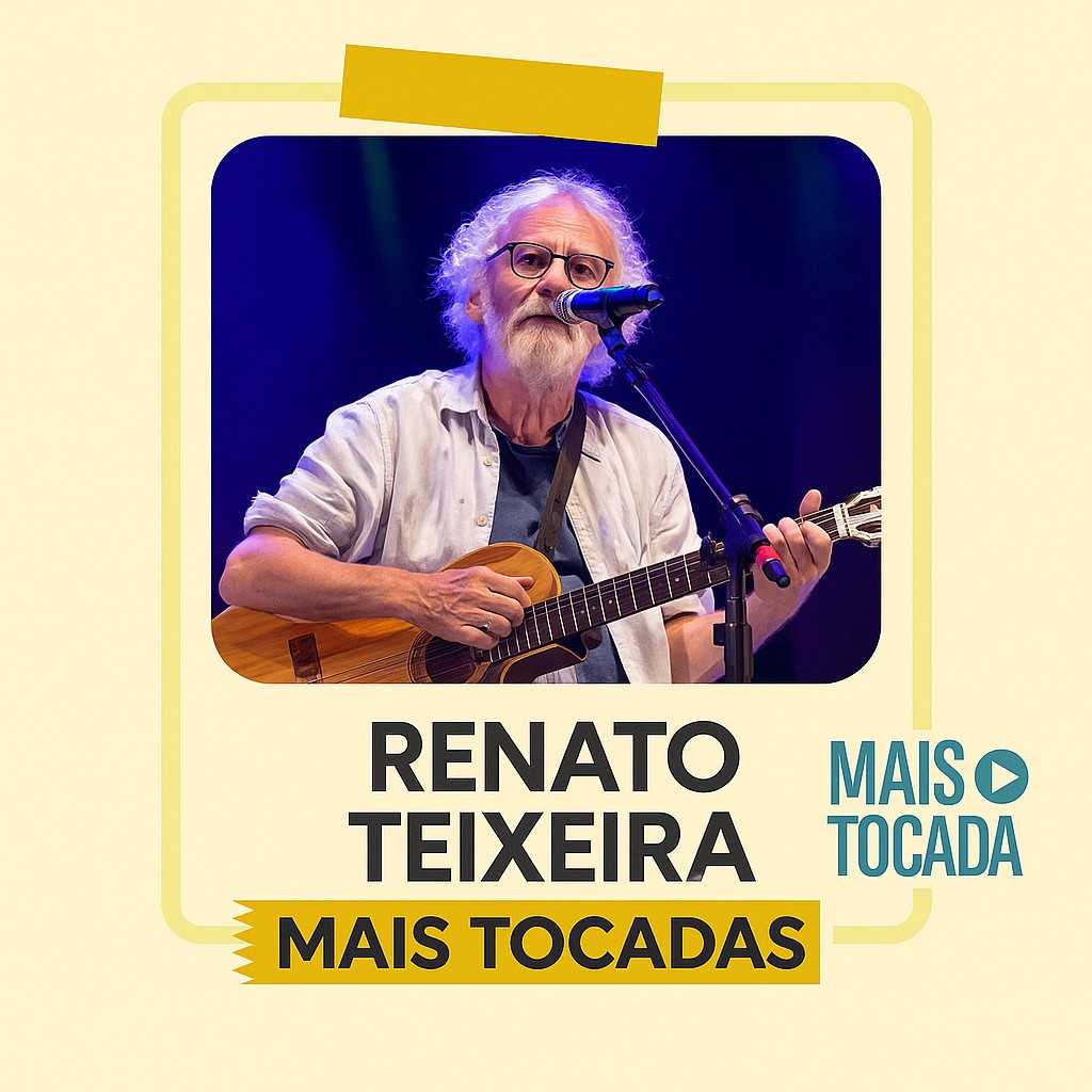 Renato Teixeira – Playlist ‘Mais Tocadas’: Os Clássicos da Música de Raiz que Ecoam no Brasil