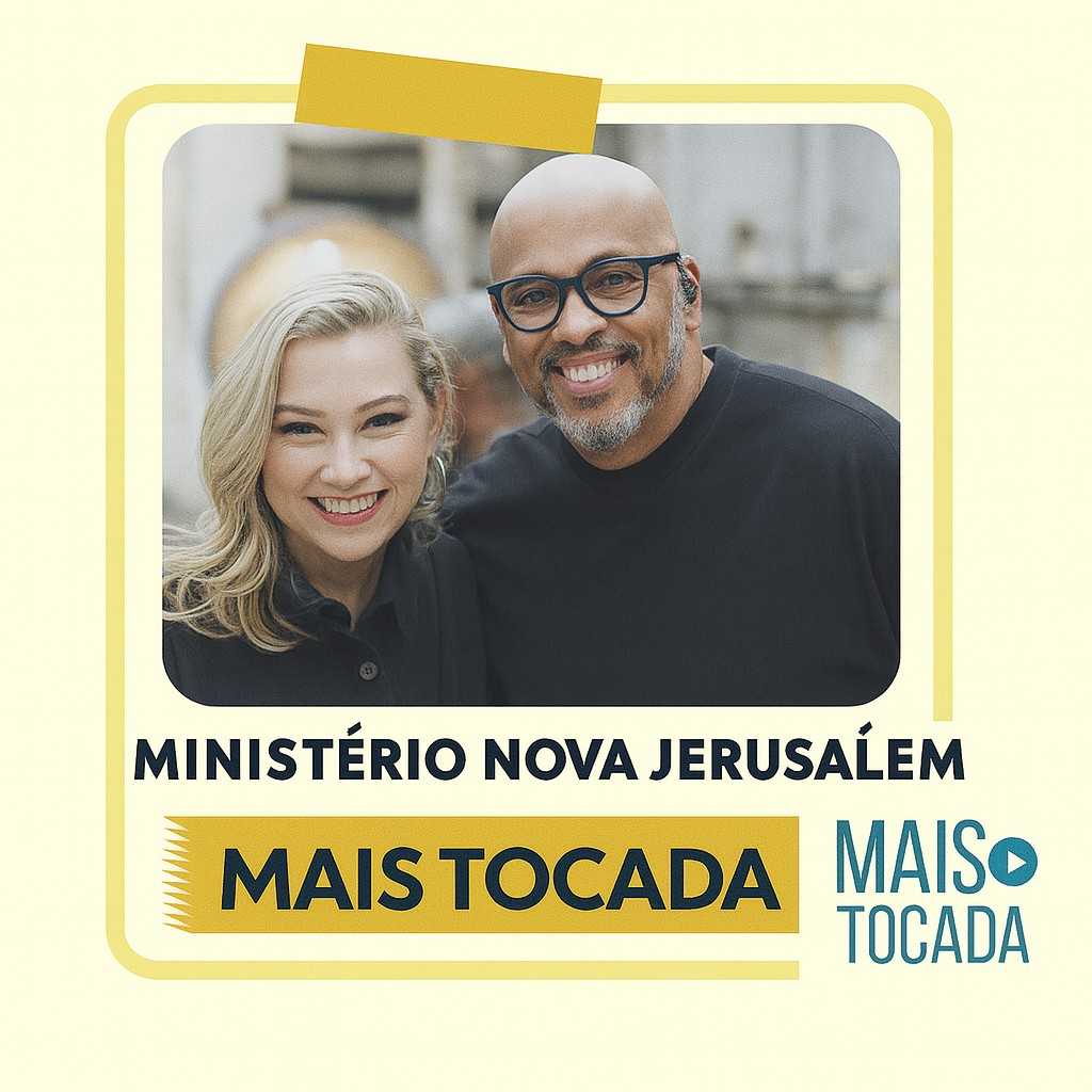 Playlist: Ministério Nova Jerusalém – Mais Tocadas