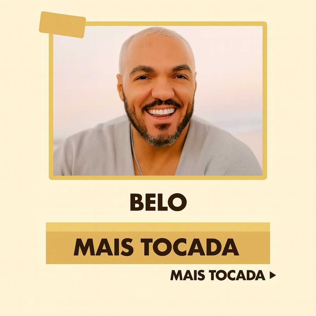 Belo – Mais Tocadas (Top Hits) | MaisTocadas.top