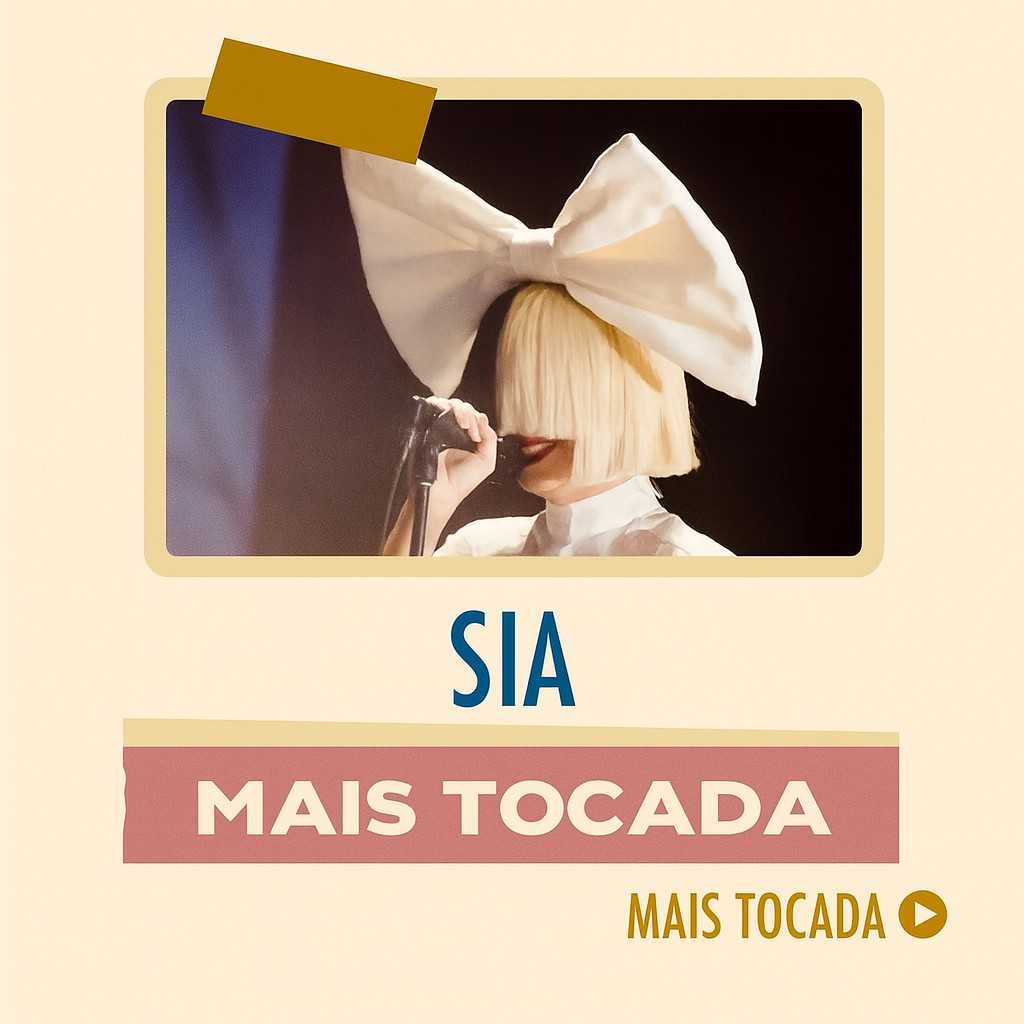 Playlist Sia – Mais Tocadas | Os maiores hits pop e baladas