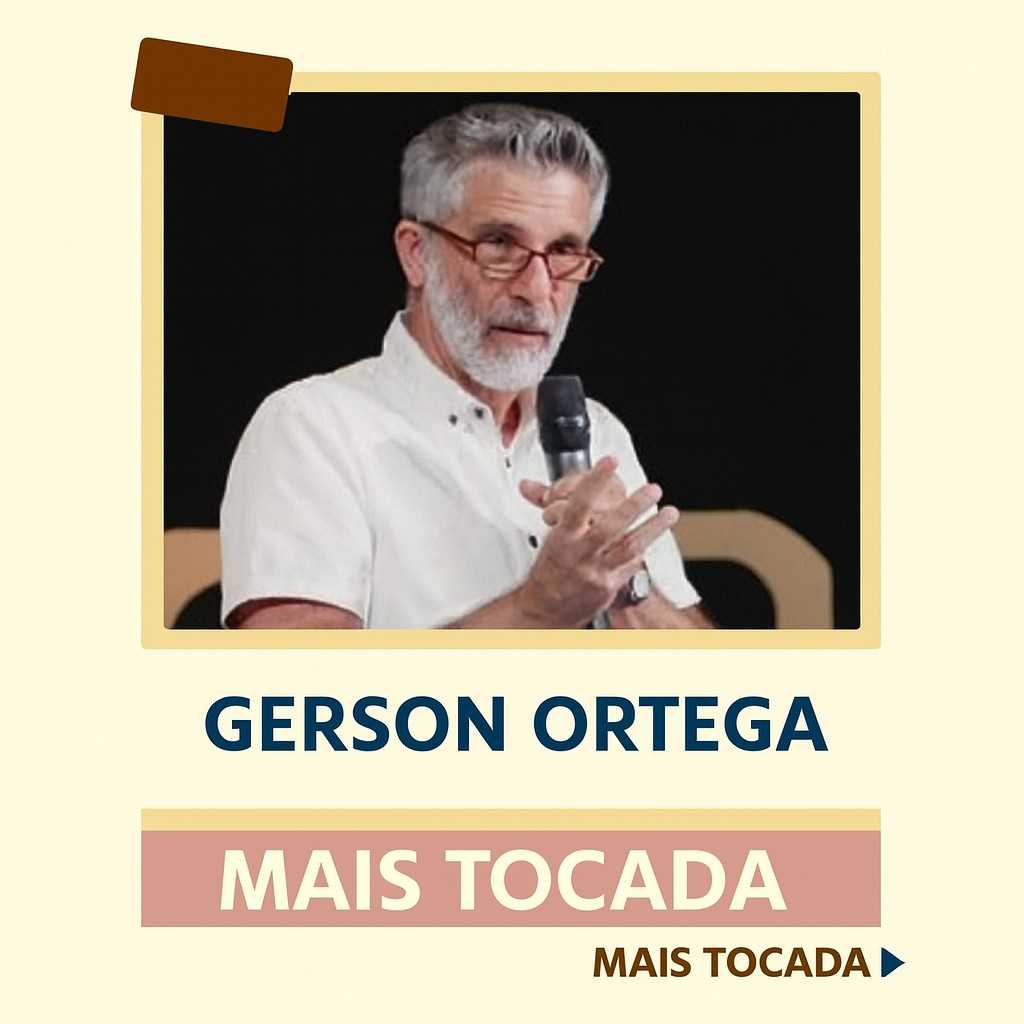 Gerson Ortega – Mais Tocadas | Louvores e Adoração (Gospel)