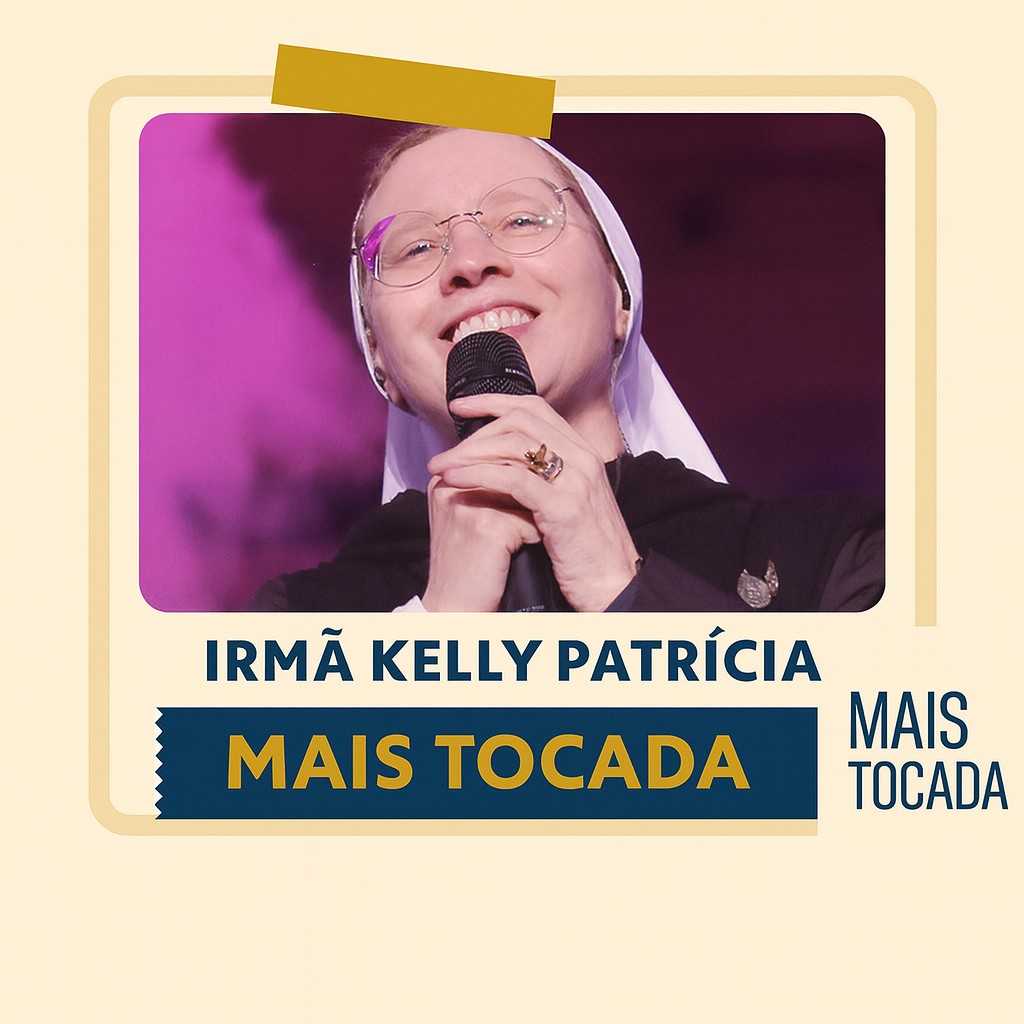 Playlist: Irma Kelly Patrícia – Mais Tocadas: os grandes louvores em uma playlist