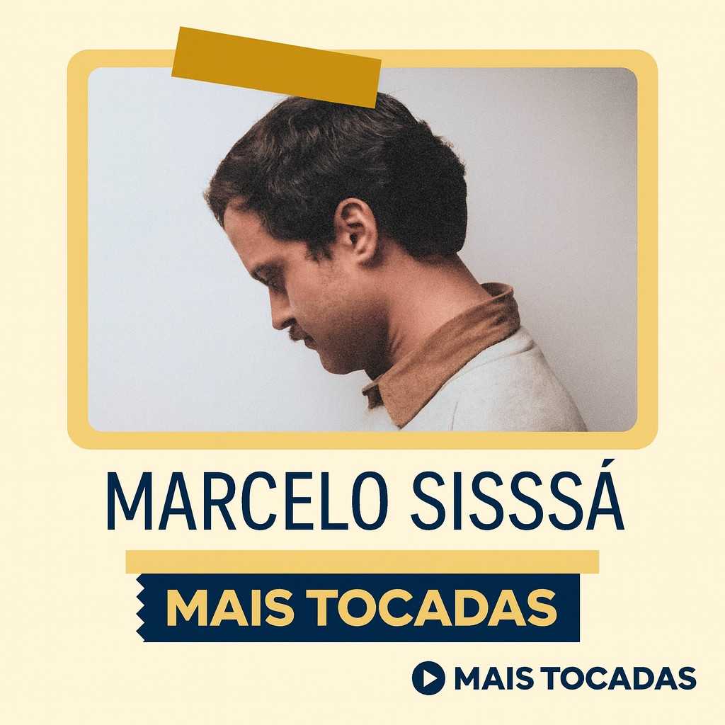 Playlist: Marcelo Sissá – Mais Tocadas: louvores que tocam o coração