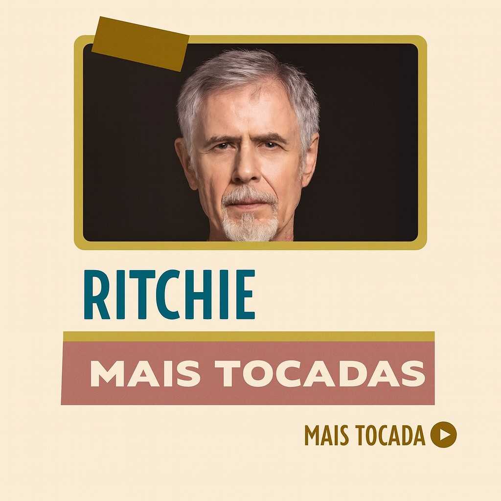 Ritchie – Mais Tocadas | Os maiores sucessos dos anos 80