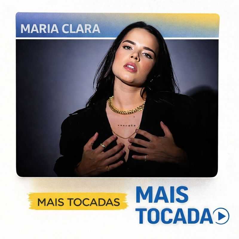 Maria Clara – Mais Tocadas (Playlist Atualizada)