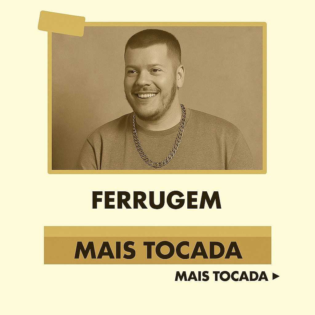 Ferrugem – Mais Tocadas (Top Hits) | MaisTocadas.top