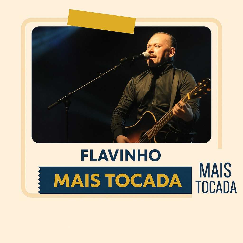 Playlist Flavinho – Mais Tocadas – uma seleção especial com os maiores sucessos do artista