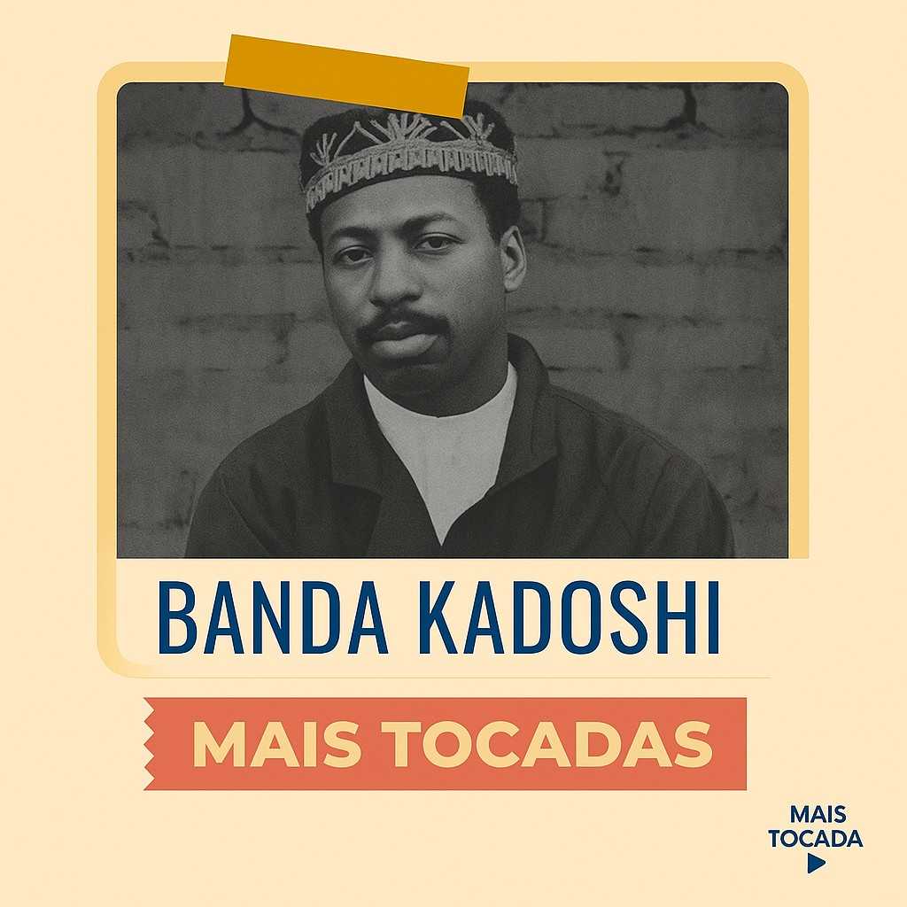 Banda Kadoshi – Mais Tocadas | Playlist Atualizada