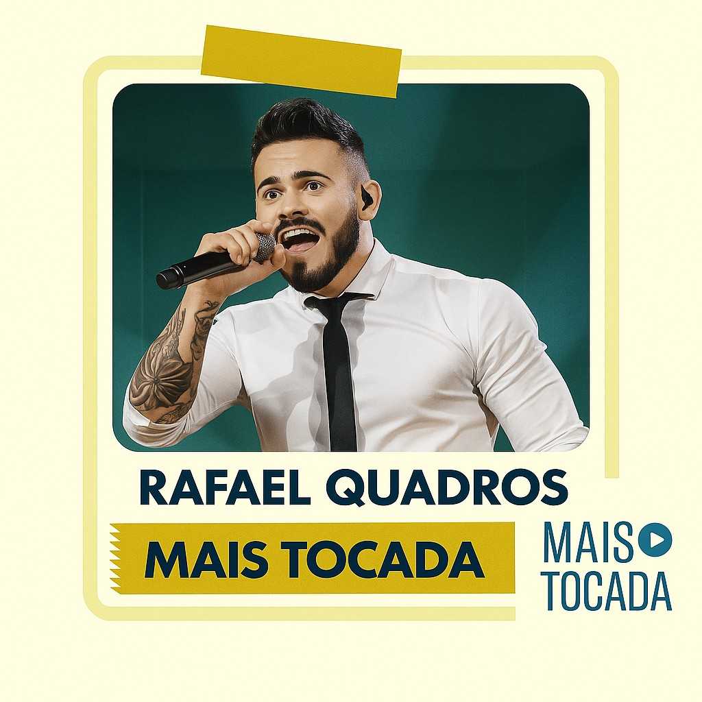 Playlist “Rafael Quadros – Mais Tocadas” — uma seleção feita com carinho para reunir os maiores sucessos do artista