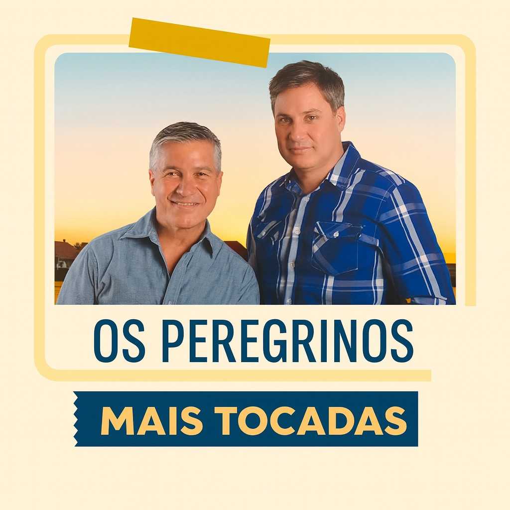 Playlist: Os Peregrinos – Mais Tocadas: os grandes louvores e canções marcantes