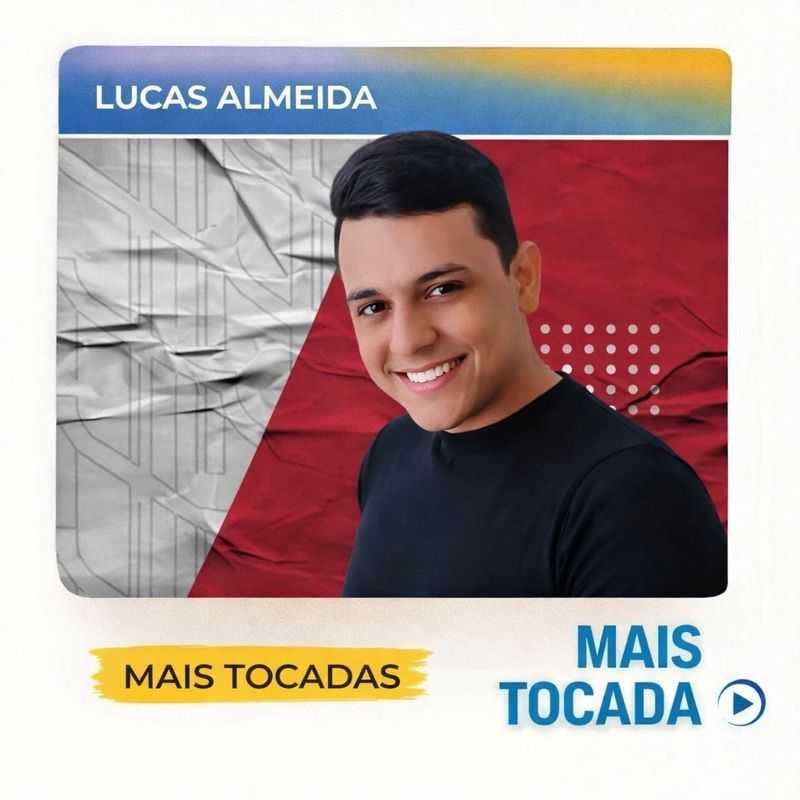 Lucas Almeida – Mais Tocadas 🎵 (Piseiro & Forró)