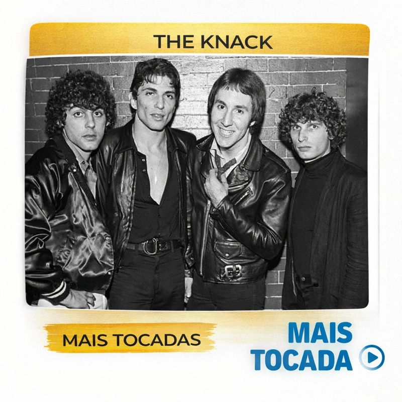 The Knack – As Músicas Mais Tocadas | Rock Clássico