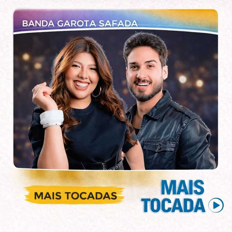 Banda Garota Safada – Mais Tocadas 🎵 | Forró, Arrocha & Ritmos Brasileiros