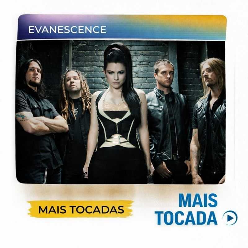 Evanescence – Mais Tocadas | Rock Alternativo & Metal Melódico