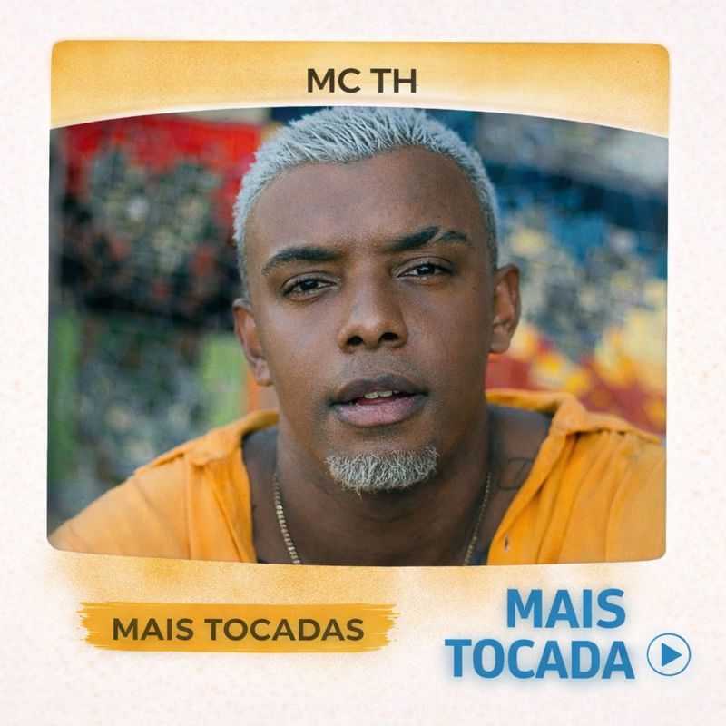 MC TH – Mais Tocadas 🎵 | Funk & Hits Que Bombam