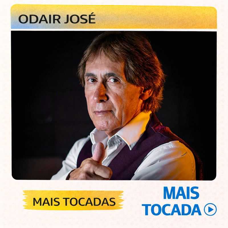 Odair José – Mais Tocadas 🎵 | Clássicos do Sertanejo e Romântico Brasileiro