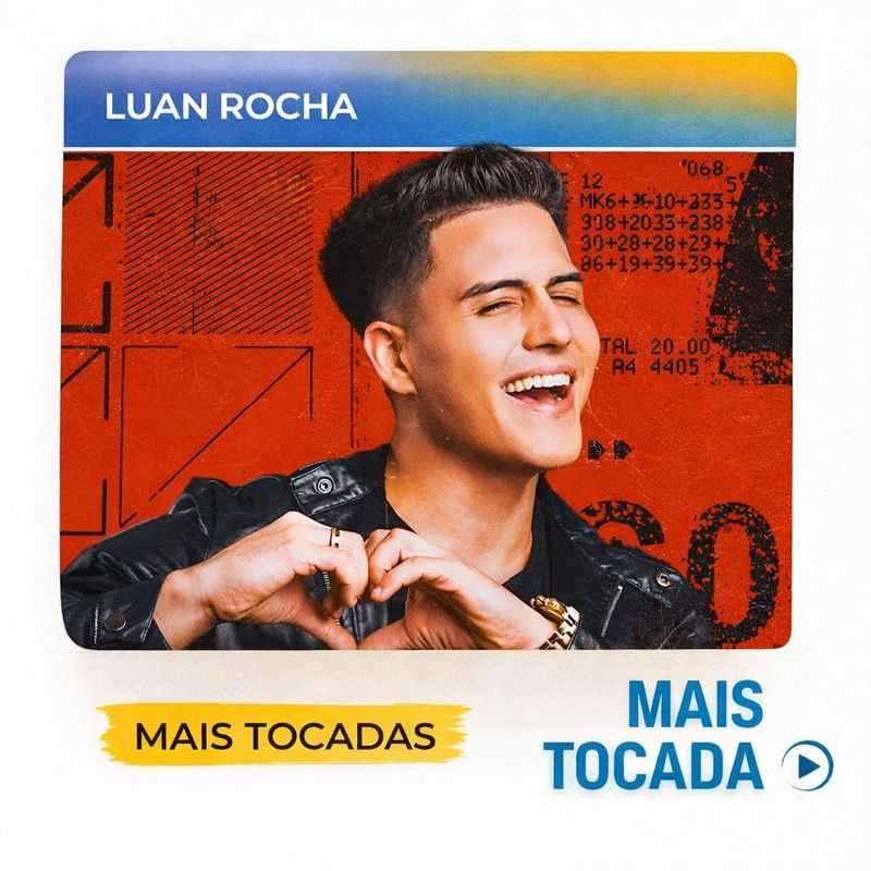 Luan Rocha – Mais Tocadas 🎵 (Piseiro, Forró, Arrocha & Seresta)