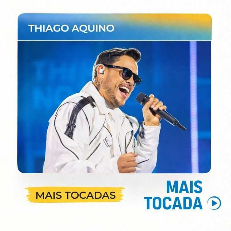 Thiago Aquino – Mais Tocadas 🎵 (Piseiro, Forró, Arrocha, Seresta & Brega)