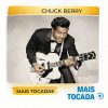 Chuck Berry – Mais Tocadas | Clássicos do Rock and Roll em Playlist