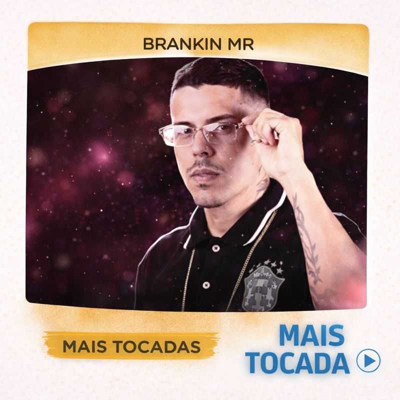 Brankin Mr – Mais Tocadas 🎵 | Funk & Hits Que Bombam