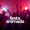 Festa Animada – As Melhores Músicas para Dançar | Mais Tocadas