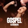 Gospel Clássicos – Os Melhores Hinos e Louvores | Mais Tocadas