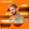 Zé Felipe 2026 – Maiores Hits e Sucessos 🎵
