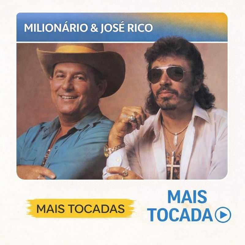 Milionário & José Rico – Mais Tocadas 🎵 | Clássicos do Sertanejo Raiz