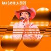 Ana Castela – As Mais Pedidas da Boiadeira | Playlist Agro Verão 2026