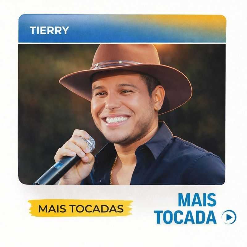 Tierry – Mais Tocadas 🎵 (Sertanejo Universitário, Piseiro, Forró & Arrocha)