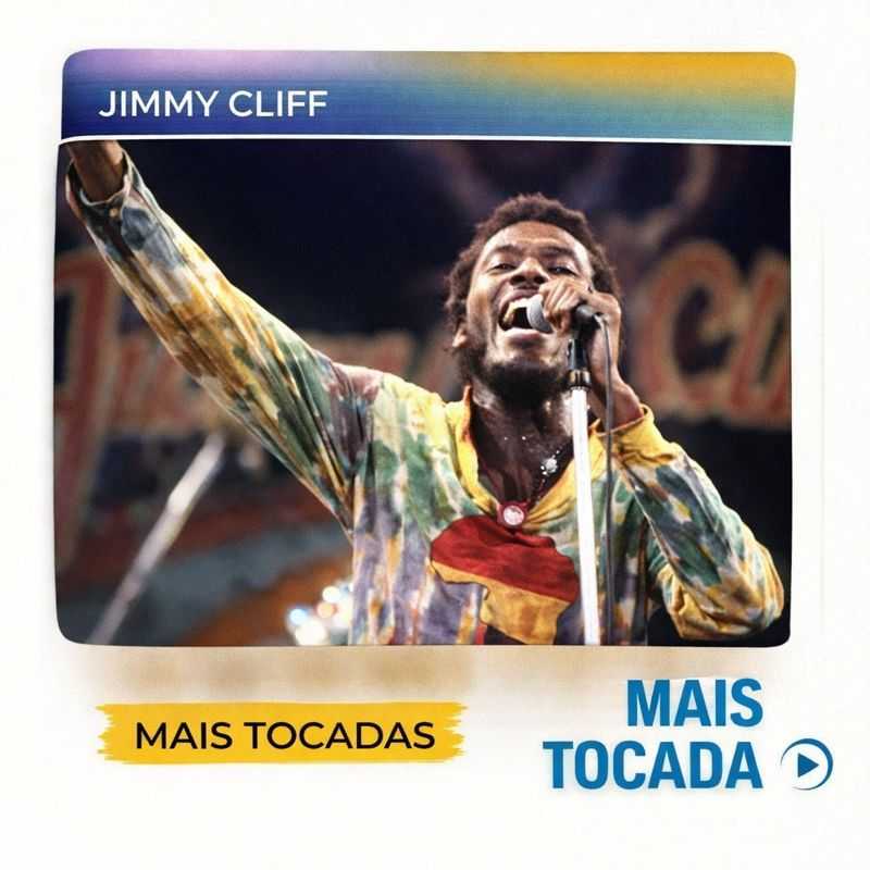 Jimmy Cliff – Mais Tocadas | Reggae Clássico & Roots