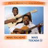Pena Branca e Xavantinho – Mais Tocadas 🎵