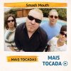 Smash Mouth – Mais Tocadas (Post-Grunge & Pop Rock 🎸)