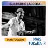 Guilherme Lacerda – Mais Tocadas | Samba Clássico e Raiz