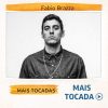 Fabio Brazza – Mais Tocadas 🎵 (Atualizado em 02/02/2026)