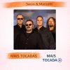 Sacco and Mancetti – Mais Tocadas 🎵