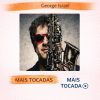 George Israel – Mais Tocadas 🎵