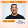Daddy Yankee – Mais Tocadas 🎵