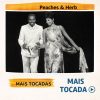 Peaches and Herb – Mais Tocadas 🎵 (Atualizado em 02/02/2026)