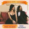 The Civil Wars – Mais Tocadas 🎵