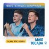 Pedro Henrique e João Victor – Mais Tocadas 🎵