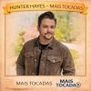 Hunter Hayes – Mais Tocadas 🎵