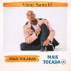 Vinny Santa Fé – Mais Tocadas 🎵 | Pagode e Samba